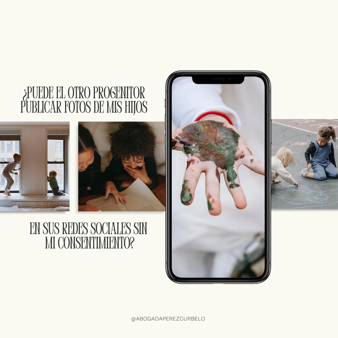 ¿Puede el otro progenitor publica fotos de mi hijos en sus redes sociales sin mi consentimiento?