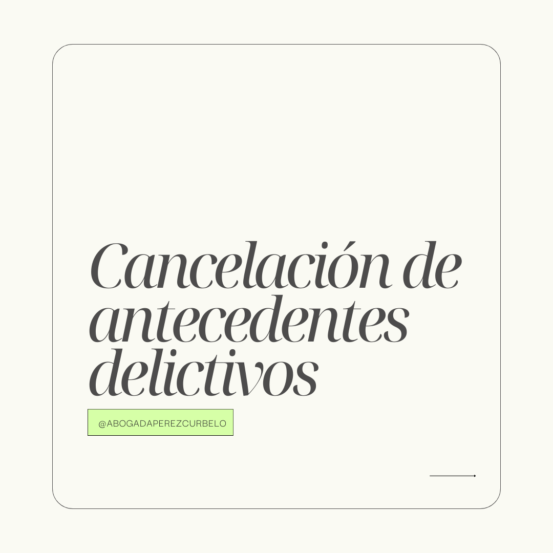 Cancelación de antecedentes penales